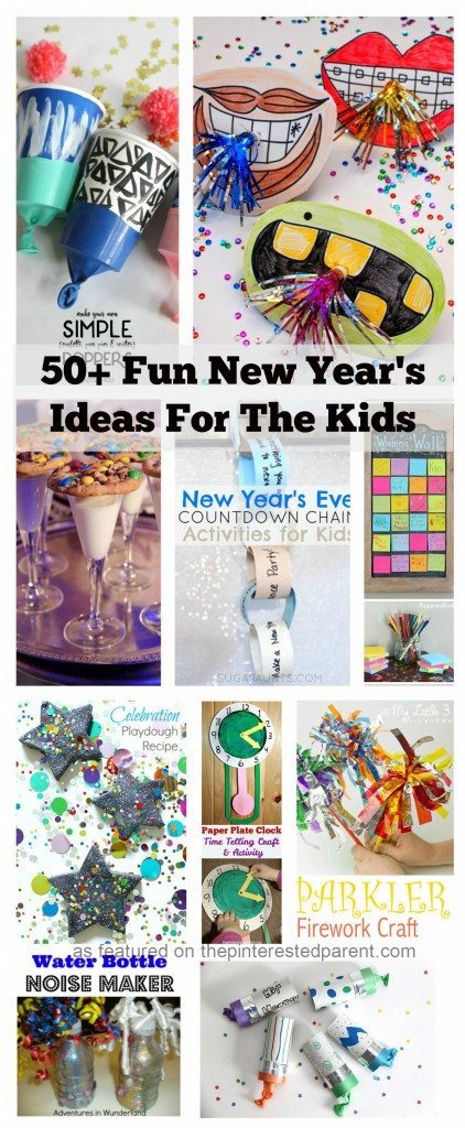 Over 50 ideas for New Year's Eve crafts, activities, recipes, traditions and more for kids
