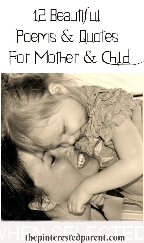 12 quotes & poems about motherhood & children - poetry mother & child