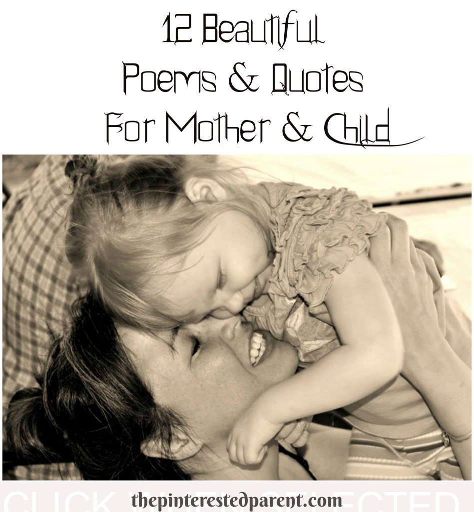 12 quotes & poems about motherhood & children - poetry mother & child.
