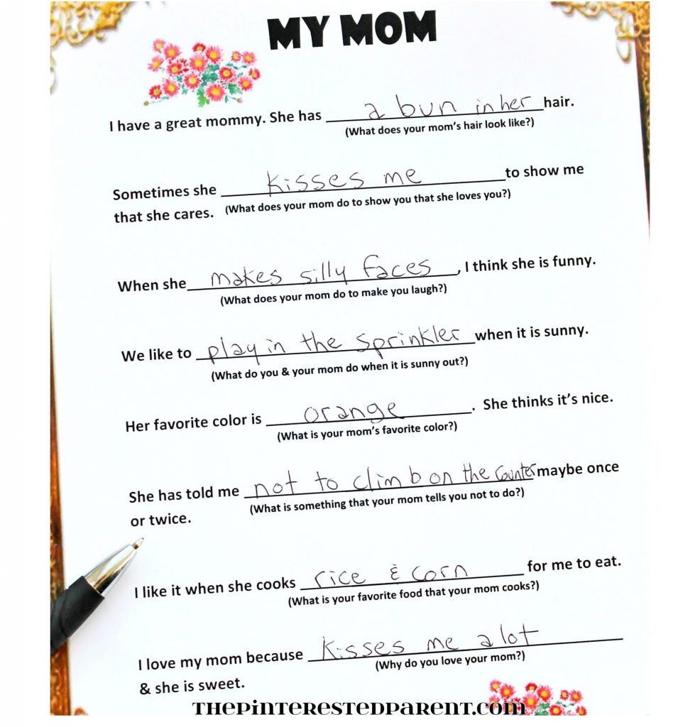 A Free Printable Fill-In Poem for Mother's Day. It is fun to hear the answers to you kid's questions..