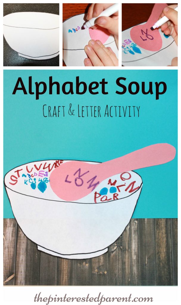 Alphabet Soup Craft & Letter Writing Activity For Kids - a fun way to practice writing their ABC's.,