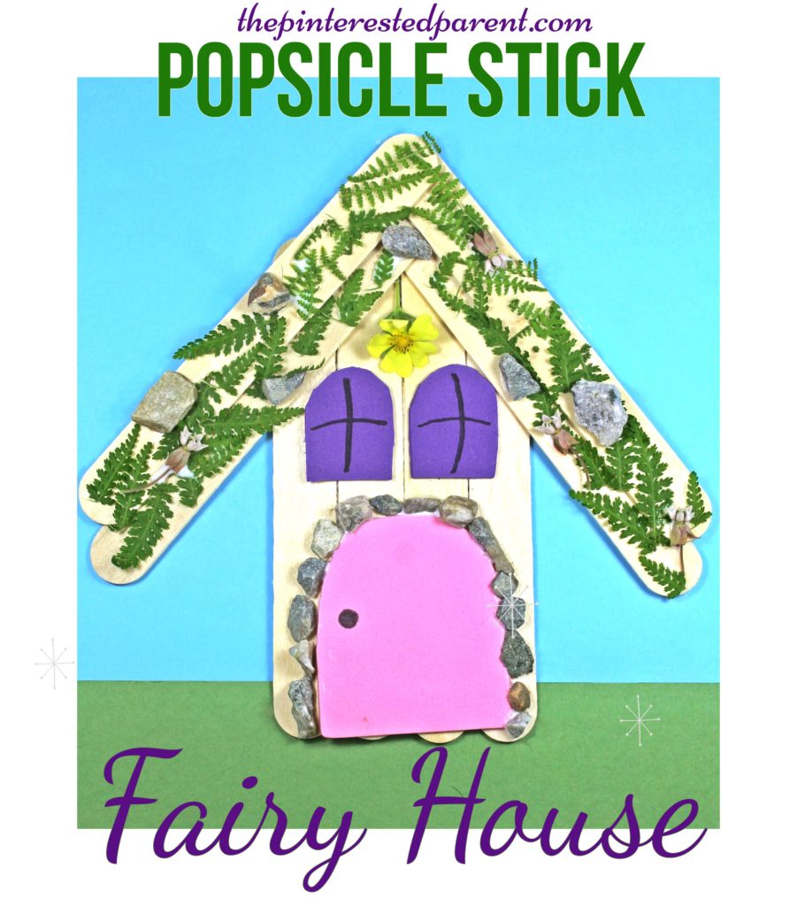 Popsicle Stick Fairy House Nature Craft - Kid's Arts & Crafts.