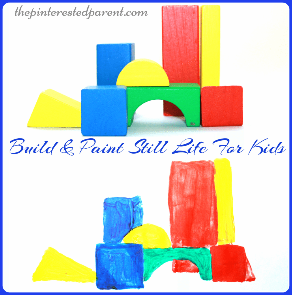 BuildPaintstilllifeartforkids-Build & Paint still life art for kids - construct your own still life