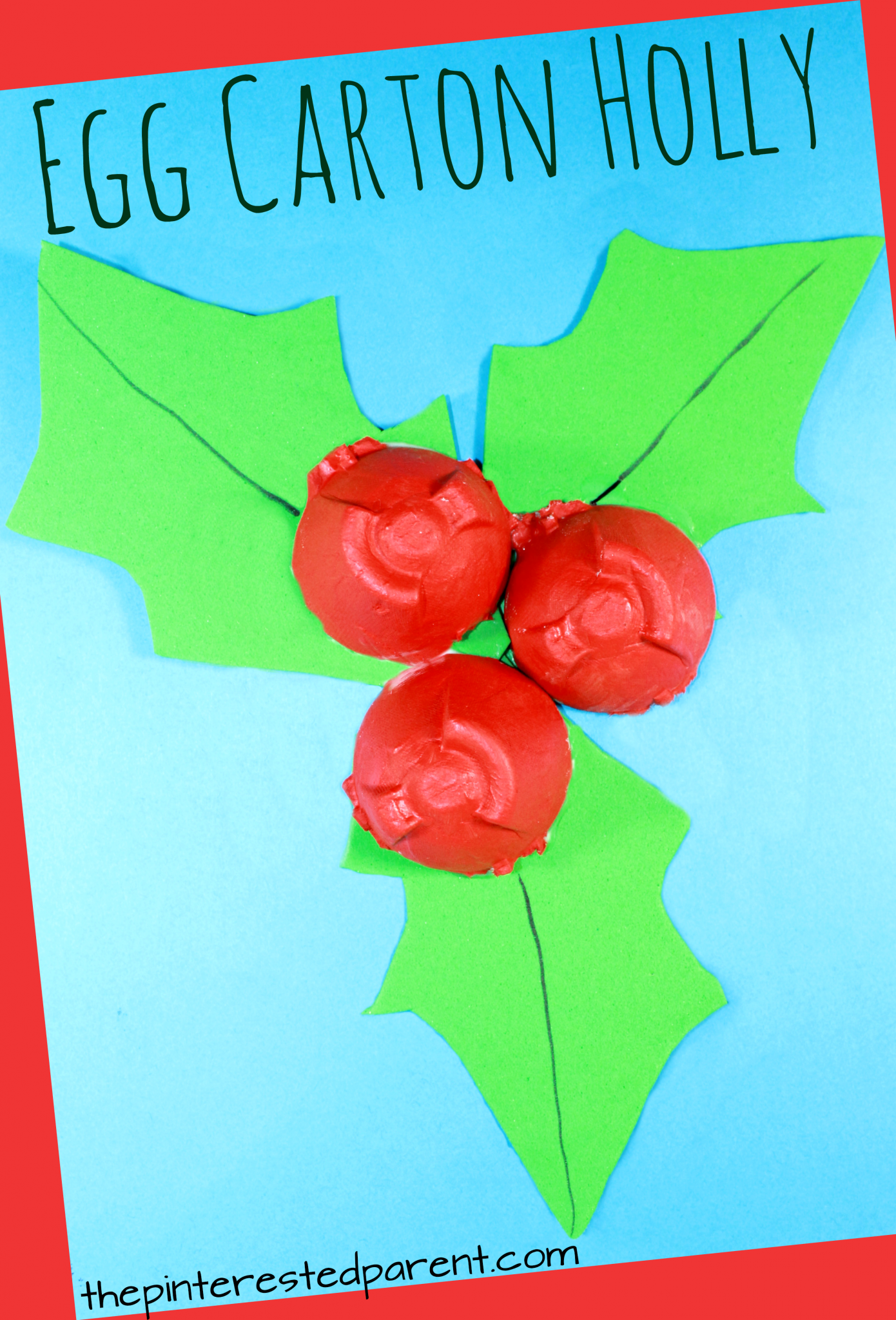 Egg Carton Holly. Arts and crafts for kids and preschooler for the winter and Christmas