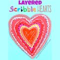 Layered Scribble Hearts. Arts and Crafts for kids. This is a great cutting activity and is perfect for Valentine's Day