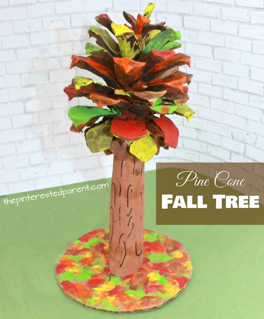Pine cone fall tree - use recyclables and pine cones to make these colorful autumn trees. Kid's art and crafts
