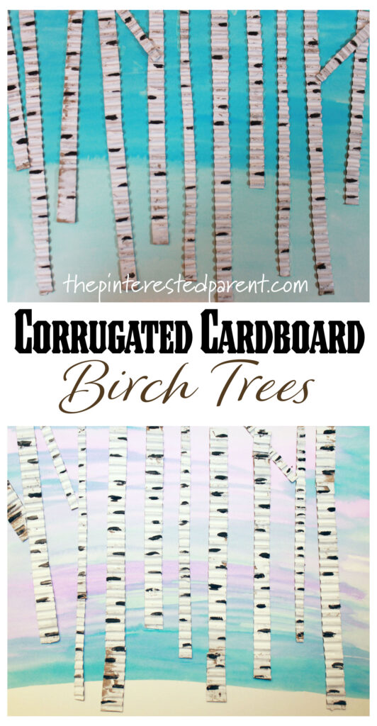 Corrugated Cardboard Birch Trees. Mixed media art for the kids. Winter arts and crafts